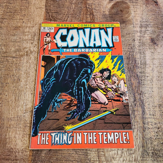 Conan the Barbarian #18 Marvel Comic Book September 1972 VF- 7.5 Thing in Temple